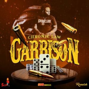 Chronic Law – Garrison mp3 download