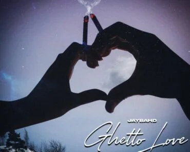 Jay Bahd – Ghetto Love Jay Bahd – Ghetto Love