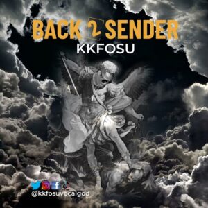 KK-Fosu-Back-2-Sender-AaceHypez-net_-mp3-image-300x300 KK Fosu – Back 2 Sender
