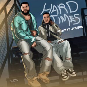 Ktopz-Hard-Times-ft-Joesun_AaceHypez-net_-mp3-image-300x300 Ktopz – Hard Times Ft Joesun