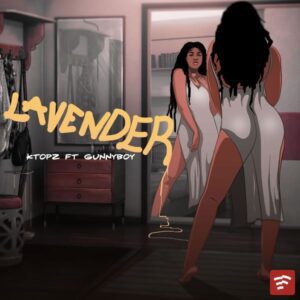 Ktopz-Lavender-ft-Gunnyboy_AaceHypez-net_-mp3-image-300x300 Ktopz – Lavender Ft Gunnyboy