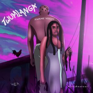 Kwame-Yogot-E28093-Twumlanga_AaceHypez-net_-mp3-image-300x300 Kwame Yogot – Twumlanga