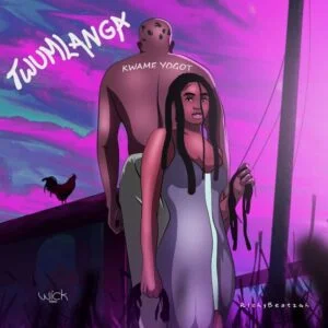Kwame-Yogot-E28093-Twumlanga_AaceHypez-net_-mp3-image-300x300 Kwame Yogot – Twumlanga