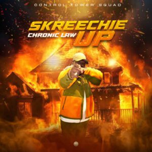 Skreechie-Up_AaceHypez-net_-mp3-image-300x300 Chronic Law – Skreechie Up