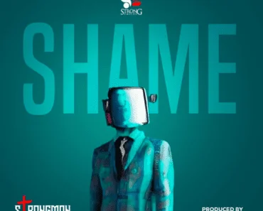 Strongman – Shame