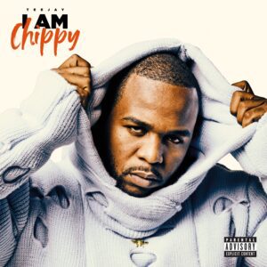 Teejay-Never-feat-Skillibeng_AaceHypez-net_-mp3-image-300x300 Teejay – I Am Chippy (Full Album)
