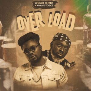 Wutah-Kobby-E28093-Overload-Ft-Kwame-Yogot_AaceHypez-net_-mp3-image-300x300 Wutah Kobby – Overload Ft Kwame Yogot