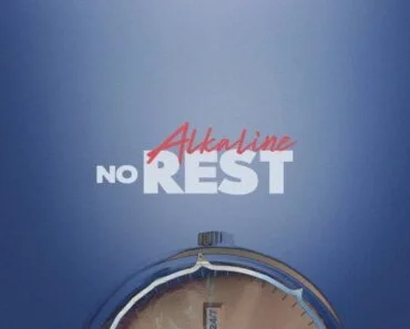 Alkaline – No Rest
