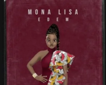 Edem – Monalisa