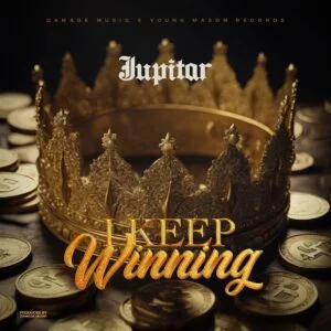 Jupitar-E28093-I-Keep-Winning-AaceHypez-net_-mp3-image-300x300 Jupitar – I Keep Winning