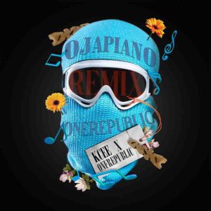 Kcee - Ojapiano Ft OneRepublic 1 Kcee Ojapiano Ft OneRepublic