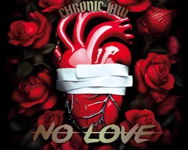 Chronic Law – No Love Chronic Law – No Love