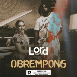 Obrempong_AaceHypez-net_-mp3-image-300x300 Lord Paper – Obrempong