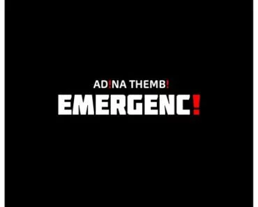 Adina Thembi – Emergency Adina Thembi – Emergency