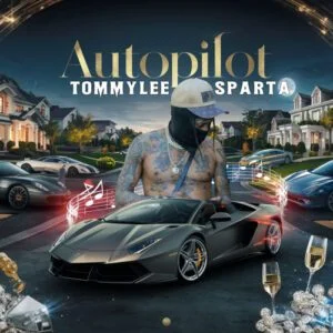 Autopilot_AaceHypez-net_-mp3-image-300x300 Tommy Lee Sparta – Autopilot