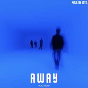 Away-Cover-by-Rollins-RML-300x300 Rollins RML - Away (Cover)