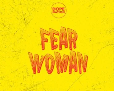 DopeNation – Fear Woman
