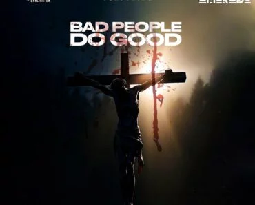 Kweku Darlington – Bad People Do Good Ft Amerado