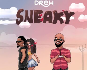 Mr Drew – Sneaky