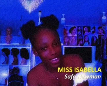 Safo Newman – Miss Isabella