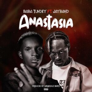 Baba-Tundey-Anastasia-Ft-Jah-Bahd-AaceHypez-net_-mp3-image-300x300 Baba Tundey – Anastasia Ft Jah Bahd