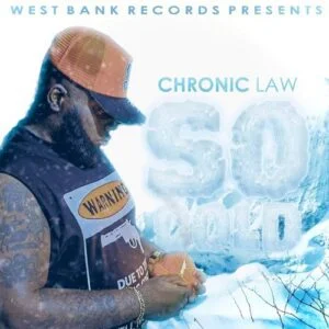 Chronic-Law-So-Cold-AaceHypez-net_-mp3-image-300x300 Chronic Law – So Cold