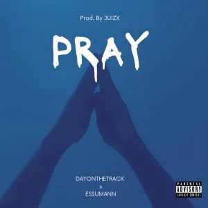 Dayonthetrack-Pray-Ft.-Essumann-300x300-1 Dayonthetrack – Pray Ft Essumann
