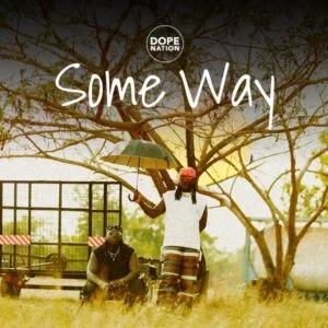 DopeNation-SomeWay-AaceHypez-net_-mp3-image-300x300 DopeNation – SomeWay