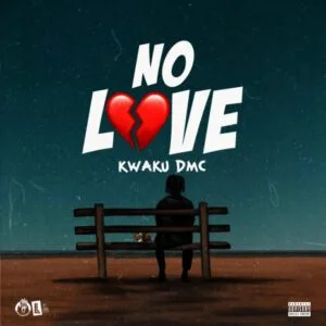 Kwaku-DMC-No-Love-AaceHypez-net_-mp3-image-300x300 Kwaku DMC – No Love