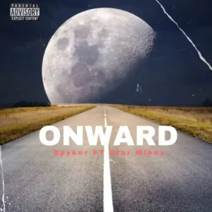 Onwards-AaceHypez-net_-mp3-image-300x300 Spyker – Onwards Ft Star Mikey