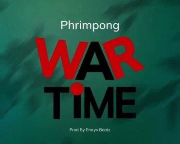 Phrimpong – War Time (Dremo Diss) Phrimpong – War Time (Dremo Diss)