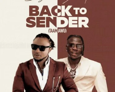 Prince Bright – Back To Sender (Taamiawu) Ft Stonebwoy Prince Bright – Back To Sender (Taamiawu) Ft Stonebwoy