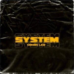 System-AaceHypez-net_-mp3-image-300x300 Chronic Law – System