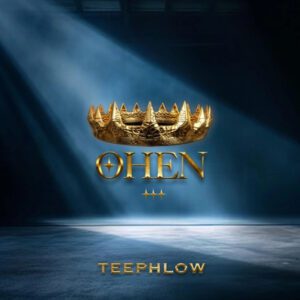 Teephlow-Ohen-AaceHypez-net_-mp3-image-300x300 Teephlow – Ohen