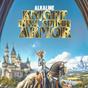 Alkaline-Knight-Inna-Shinin-Armor-AaceHypez-net_-mp3-image-300x300 Alkaline – Knight Inna Shinin Armor