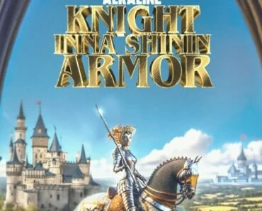 Alkaline – Knight Inna Shinin Armor Alkaline – Knight Inna Shinin Armor