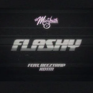 Dj-Mic-Smith-Flashy-Ft-Beeztrap-KOTM-AaceHypez-net_-mp3-image-300x300 Dj Mic Smith – Flashy Ft Beeztrap KOTM