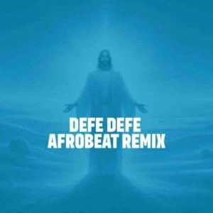 Team-Eternity-Ghana-Defe-Defe-Afrobeat-Remix-AaceHypez-net_-mp3-image-300x300 Team Eternity Ghana – Defe Defe (Afrobeat Remix)