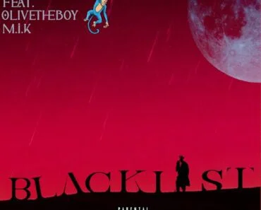 Smallgod – Blacklist Ft Olivetheboy & M.I.K