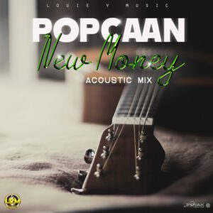 New-Money-Acoustic-AaceHypez-net_-mp3-image-300x300 Popcaan – New Money (Acoustic)