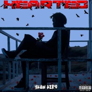 Yhaw-Hero-Hearted-AaceHypez-net_-mp3-image-300x300 Yhaw Hero – Hearted