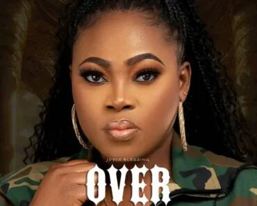 Joyce Blessing – Over Do Joyce Blessing – Over Do