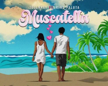 Tulenkey – Muscatella Ft King Paluta Tulenkey – Muscatella Ft King Paluta