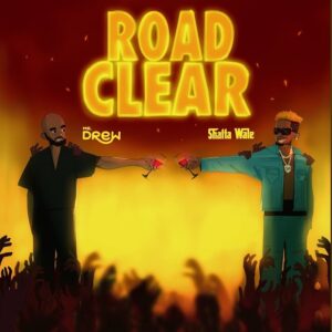 Road-Clear-AaceHypez-net_-mp3-image-300x300 Mr Drew – Road Clear Ft Shatta Wale