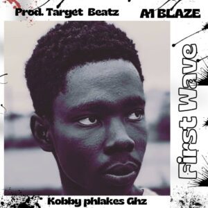 kobby-phlakes-ghz-first-wave-Mix-by-Targetbeatz-AaceHypez-net_-mp3-image-300x300 Kobby Phlakes Ghz – First Wave