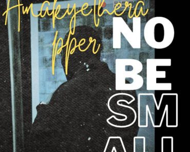Amakye The Rapper Debuts New Acoustic Project ‘No Be Small’ Featuring Fameye