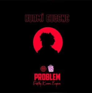 Kuami-Eugene-–-Problem-AaceHypez-net_-mp3-image-297x300 Kuami Eugene – Problem