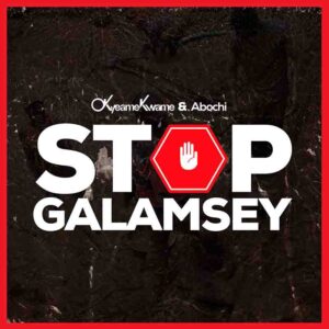 Okyeame-Kwame-x-Abochi-Stop-Galamsey-AaceHypez-net_-mp3-image-300x300 Okyeame Kwame – Stop Galamsey Ft Abochi
