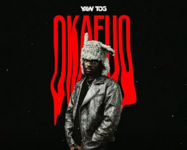 Yaw Tog – Okafuo