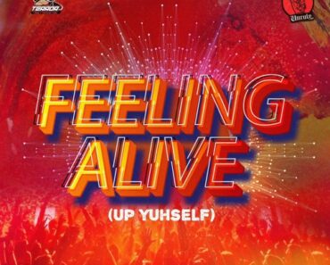 Popcaan – Feeling Alive (Up Yuhself)